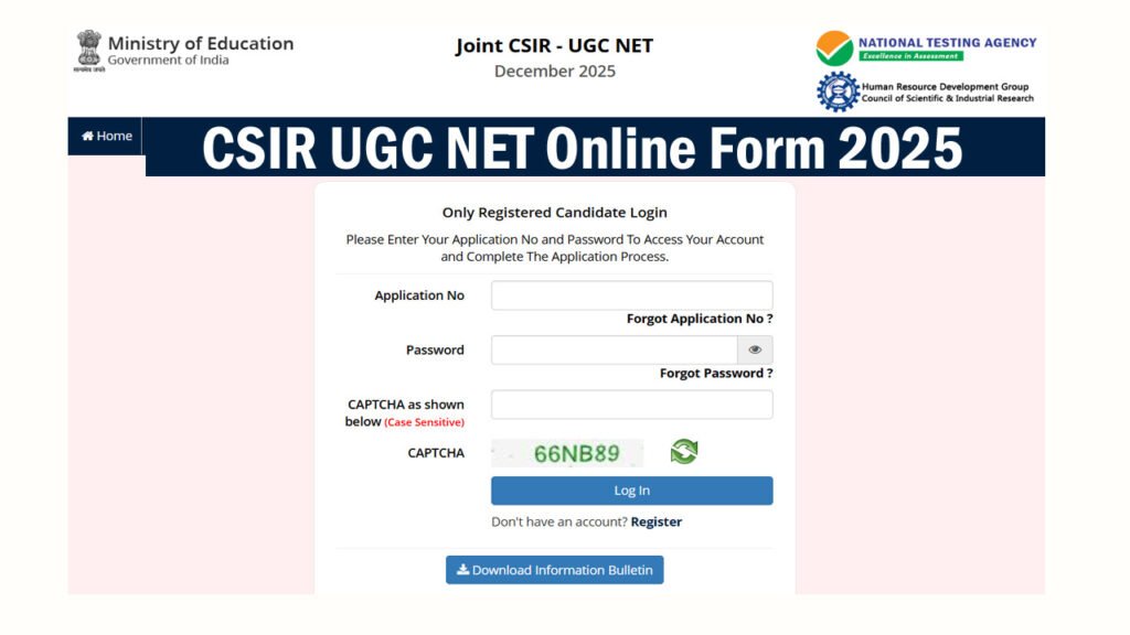 CSIR UGC NET Online Form 2025