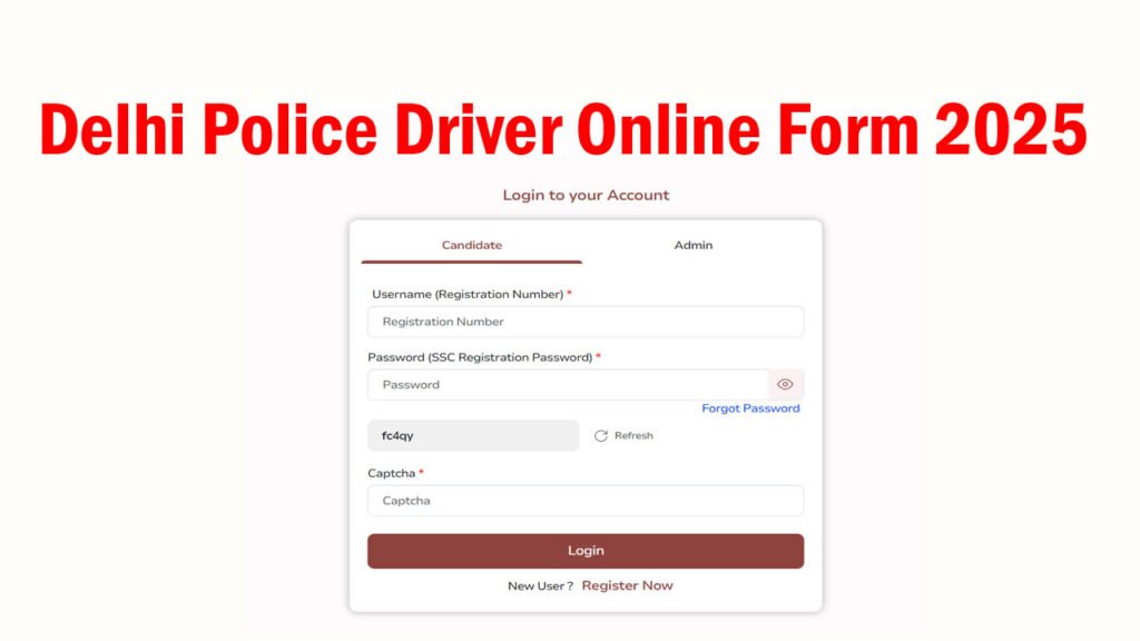 Delhi Police Driver Online Form 2025