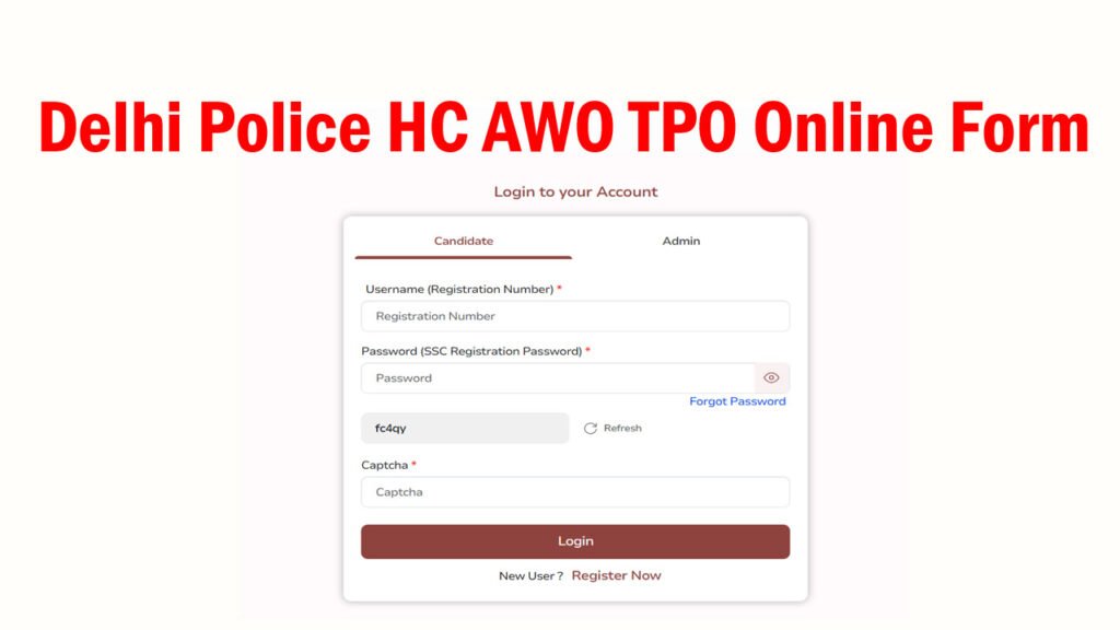 Delhi Police HC AWO TPO Online Form 2025